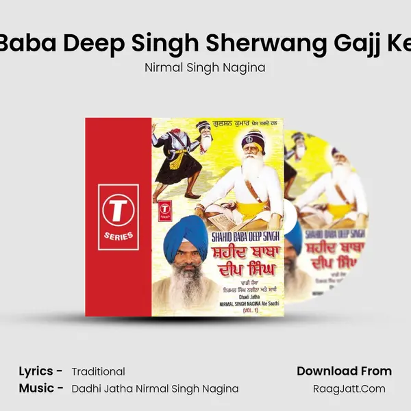 Baba Deep Singh Sherwang Gajj Ke MP3 Song by Nirmal Singh Nagina Cover