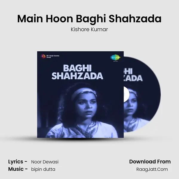 Main Hoon Baghi Shahzada MP3 Song by Kishore Kumar Cover
