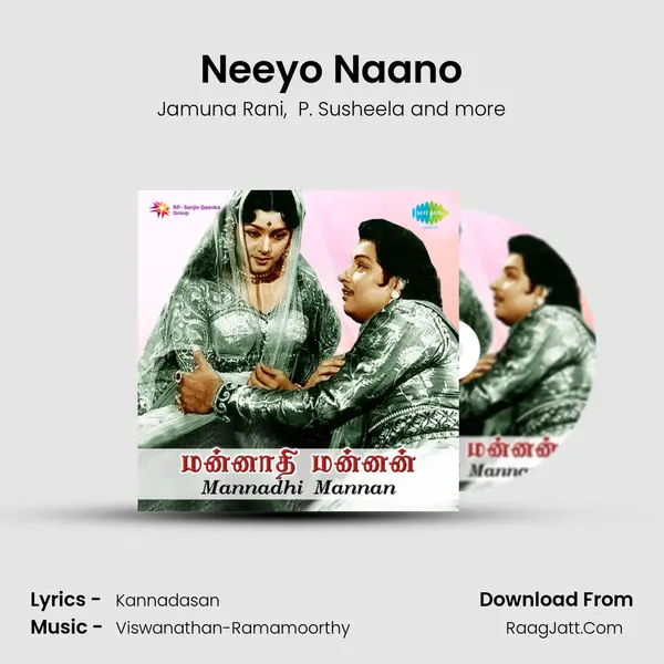 Neeyo Naano MP3 Song by Jamuna Rani Cover