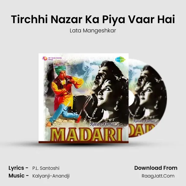 Tirchhi Nazar Ka Piya Vaar Hai MP3 Song by Lata Mangeshkar Cover