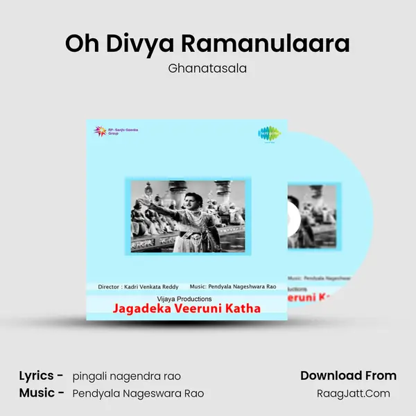 Oh Divya Ramanulaara MP3 Song by Ghanatasala Cover