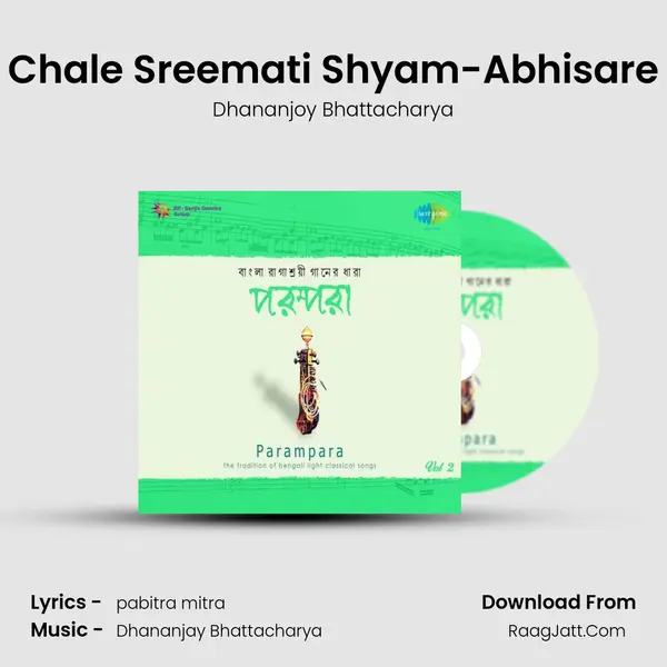 Chale Sreemati Shyam-Abhisare MP3 Song by Dhananjoy Bhattacharya Cover