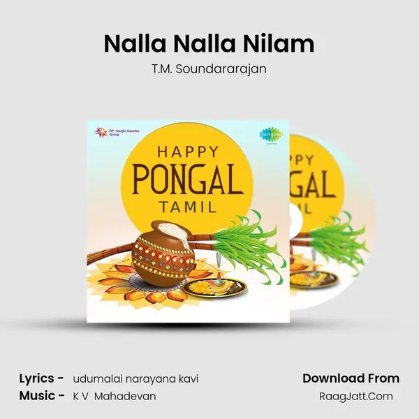 Nalla Nalla Nilam MP3 Song by T.M. Soundararajan Cover