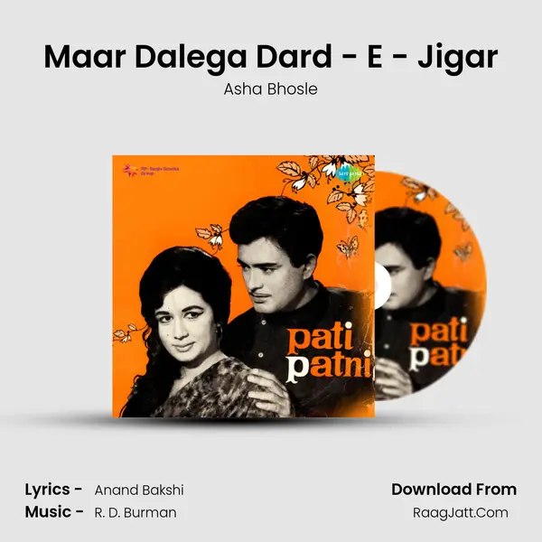 Maar Dalega Dard - E - Jigar MP3 Song by Asha Bhosle Cover