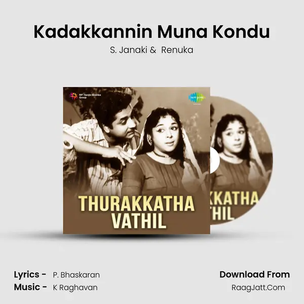 Kadakkannin Muna Kondu MP3 Song by S. Janaki Cover