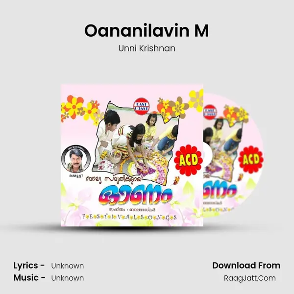 Oananilavin M MP3 Song by Unni Krishnan Cover