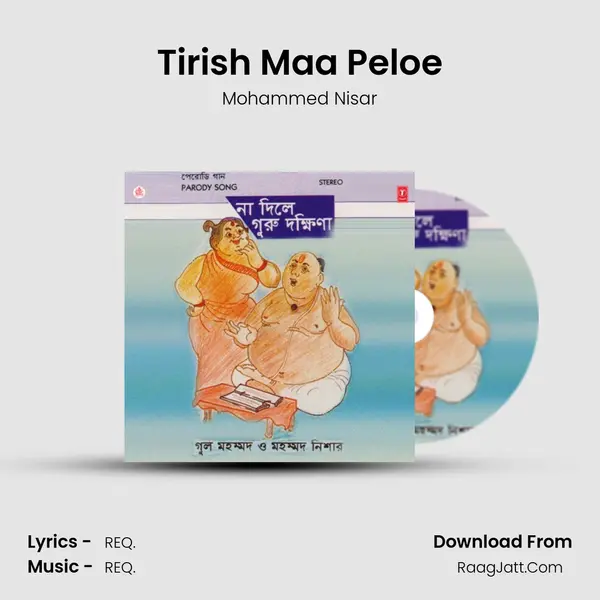 Tirish Maa Peloe MP3 Song by Mohammed Nisar Cover