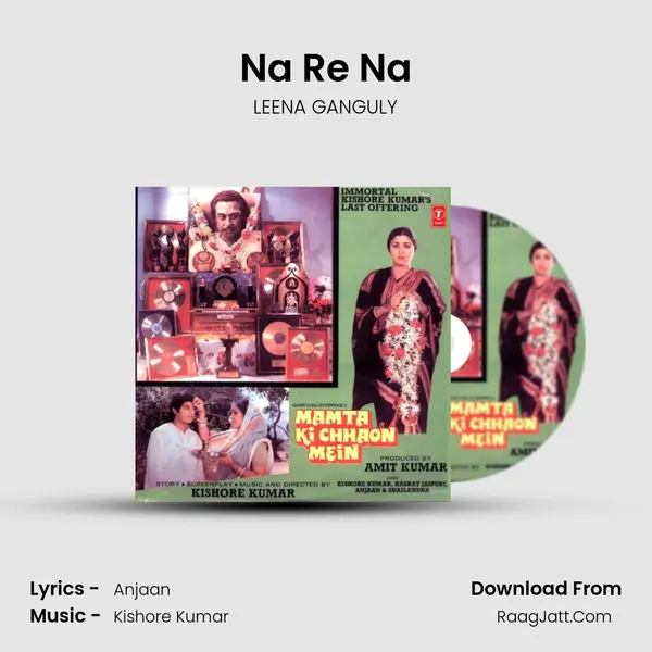 Na Re Na MP3 Song by LEENA GANGULY Cover
