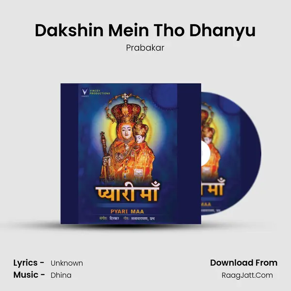 Dakshin Mein Tho Dhanyu MP3 Song by Prabakar Cover