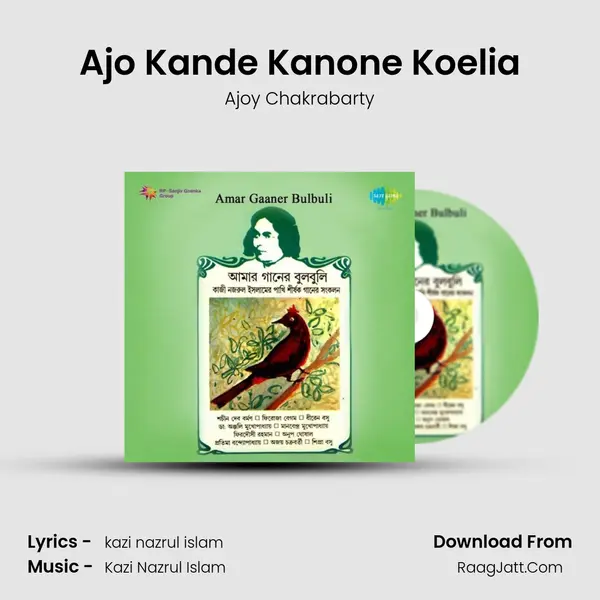 Ajo Kande Kanone Koelia MP3 Song by Ajoy Chakrabarty Cover