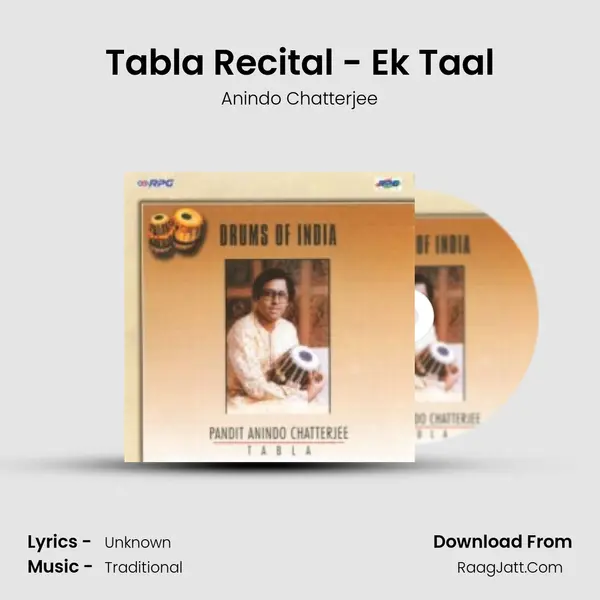 Tabla Recital - Ek Taal MP3 Song by Anindo Chatterjee Cover