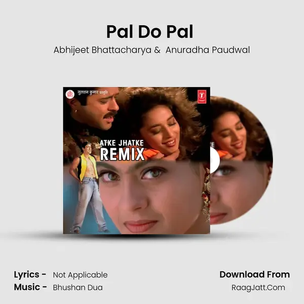 Pal Do Pal (Remix) MP3 Song by Abhijeet Bhattacharya Cover