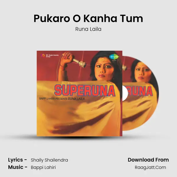 Pukaro O Kanha Tum MP3 Song by Runa Laila Cover