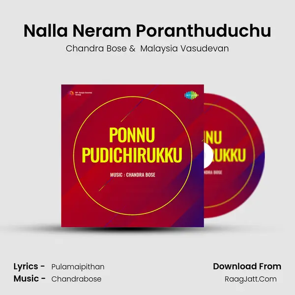 Nalla Neram Poranthuduchu MP3 Song by Chandra Bose Cover