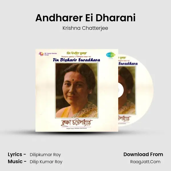 Andharer Ei Dharani MP3 Song by Krishna Chatterjee Cover