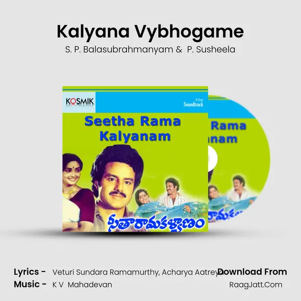 Kalyana Vybhogame MP3 Song by S. P. Balasubrahmanyam Cover