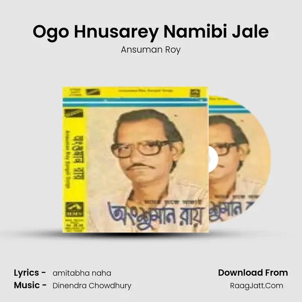 Ogo Hnusarey Namibi Jale mp3 song