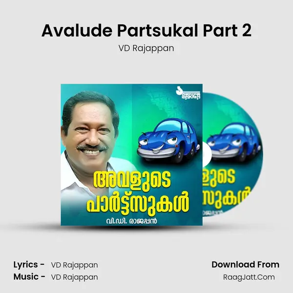 Avalude Partsukal Part 2 MP3 Song by VD Rajappan Cover