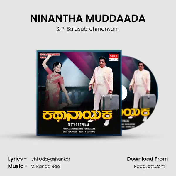 NINANTHA MUDDAADA MP3 Song by S. P. Balasubrahmanyam Cover