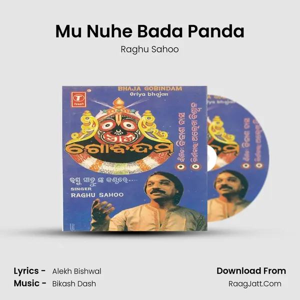 Mu Nuhe Bada Panda MP3 Song by Raghu Sahoo Cover
