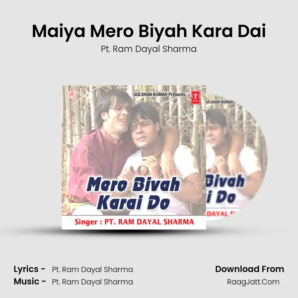Maiya Mero Biyah Kara Dai MP3 Song by Pt. Ram Dayal Sharma Cover