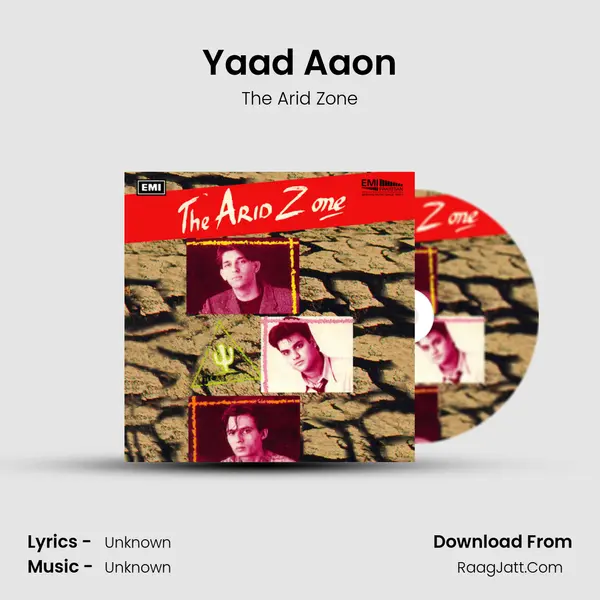 Yaad Aaon MP3 Song by The Arid Zone Cover