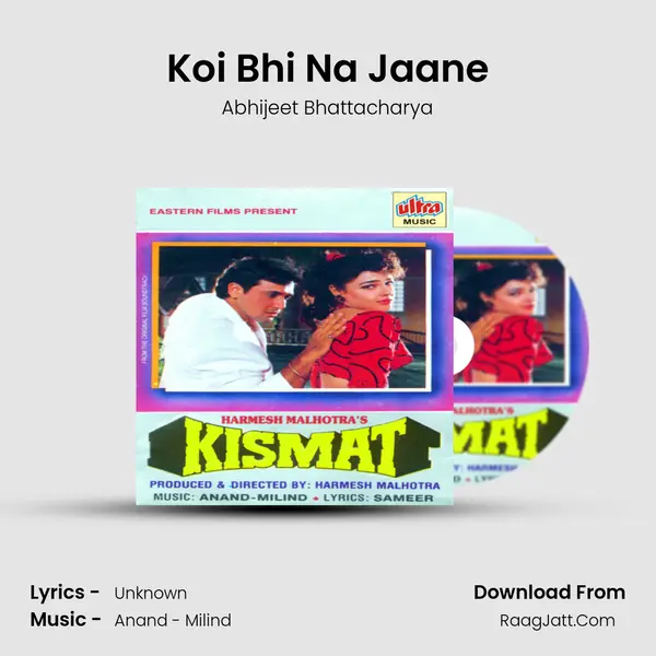 Koi Bhi Na Jaane MP3 Song by Abhijeet Bhattacharya Cover