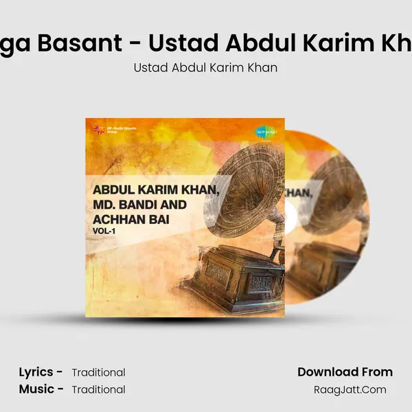 Raga Basant - Ustad Abdul Karim Khan MP3 Song by Ustad Abdul Karim Khan Cover