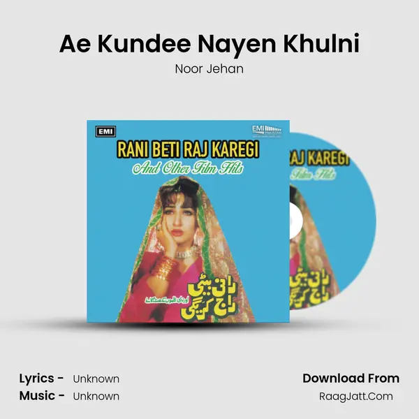 Ae Kundee Nayen Khulni MP3 Song by Noor Jehan Cover