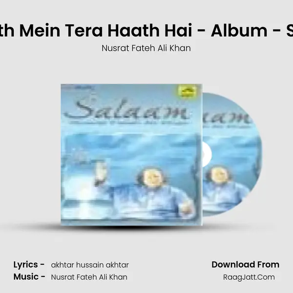 Mera Haath Mein Tera Haath Hai - Album - Salaam 98 MP3 Song by Nusrat Fateh Ali Khan Cover