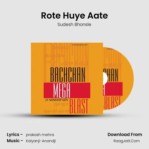 Rote Huye Aate MP3 Song by Sudesh Bhonsle Cover