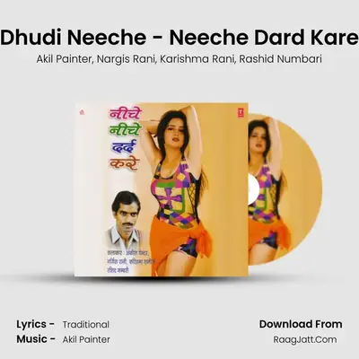 Dhudi Neeche - Neeche Dard Kare MP3 Song by Akil Painter Cover