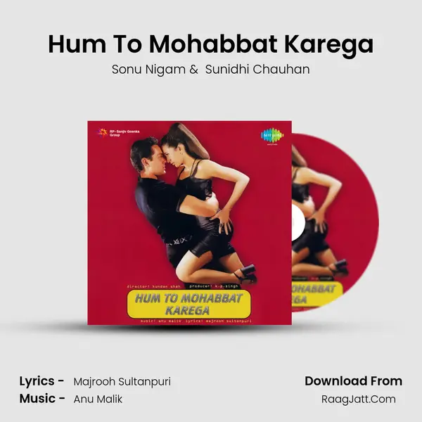 Hum To Mohabbat Karega MP3 Song by Sonu Nigam Cover