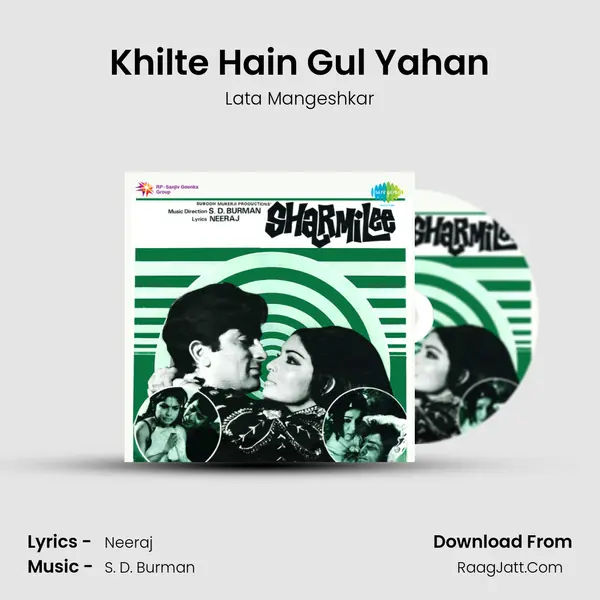Khilte Hain Gul Yahan MP3 Song by Lata Mangeshkar Cover
