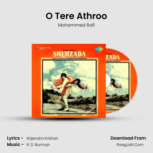 O Tere Athroo MP3 Song by Mohammed Rafi Cover