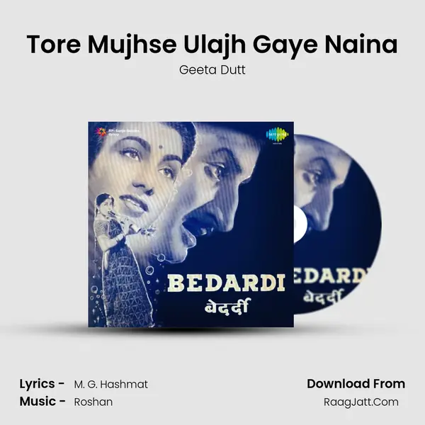 Tore Mujhse Ulajh Gaye Naina MP3 Song by Geeta Dutt Cover