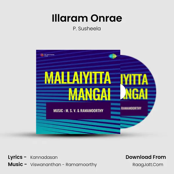 Illaram Onrae MP3 Song by P. Susheela Cover