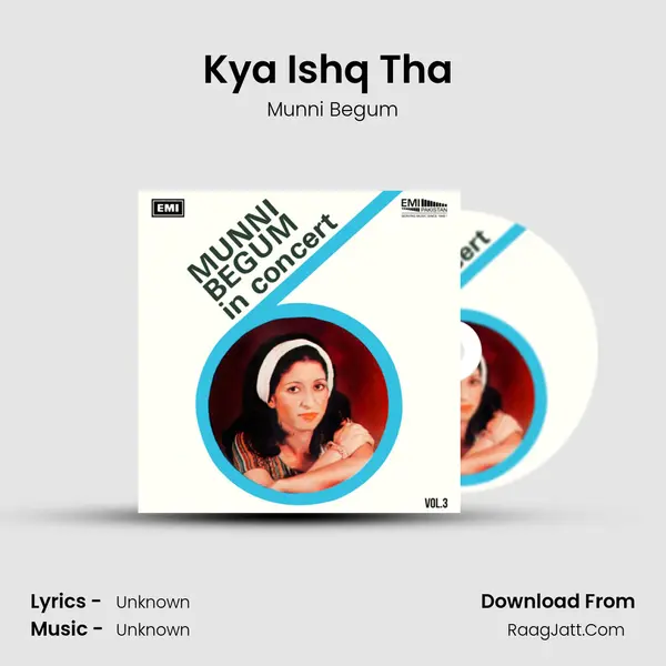 Kya Ishq Tha (Live) MP3 Song by Munni Begum Cover