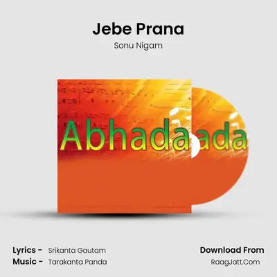 Jebe Prana MP3 Song by Sonu Nigam Cover