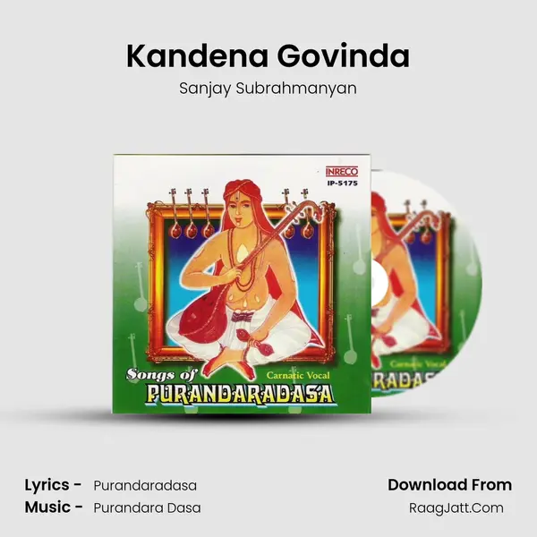 Kandena Govinda MP3 Song by Sanjay Subrahmanyan Cover