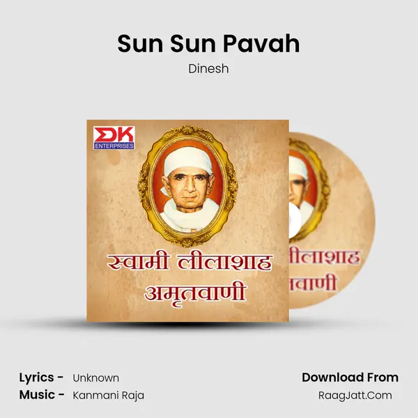 Sun Sun Pavah MP3 Song by Dinesh Cover