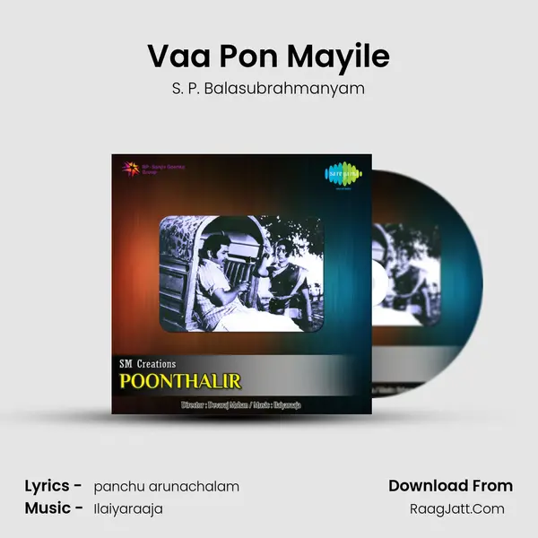 Vaa Pon Mayile MP3 Song by S. P. Balasubrahmanyam Cover