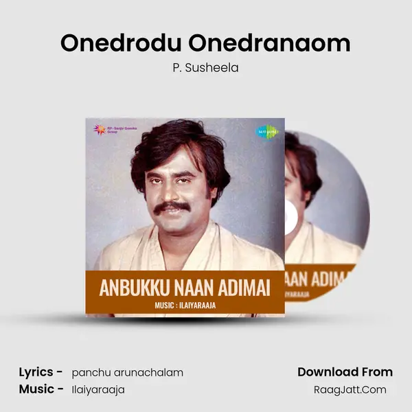 Onedrodu Onedranaom MP3 Song by P. Susheela Cover