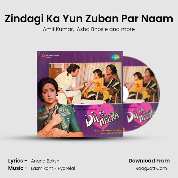 Zindagi Ka Yun Zuban Par Naam MP3 Song by Amit Kumar Cover