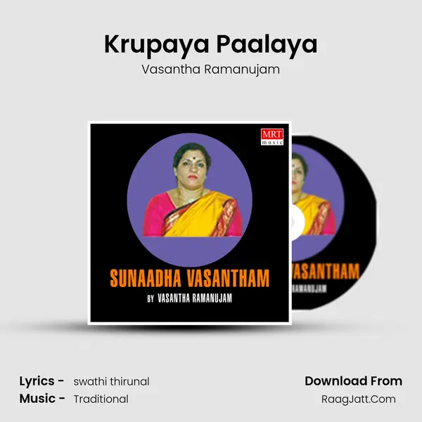 Krupaya Paalaya MP3 Song by Vasantha Ramanujam Cover
