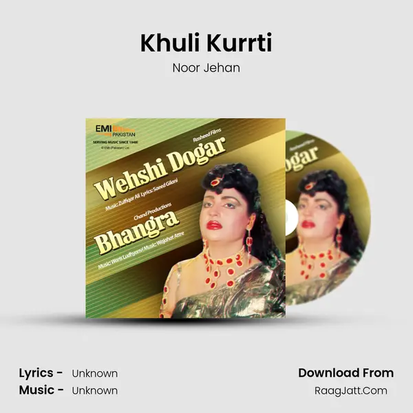 Khuli Kurrti MP3 Song by Noor Jehan Cover