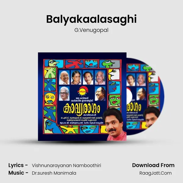 Balyakaalasaghi MP3 Song by G.Venugopal Cover