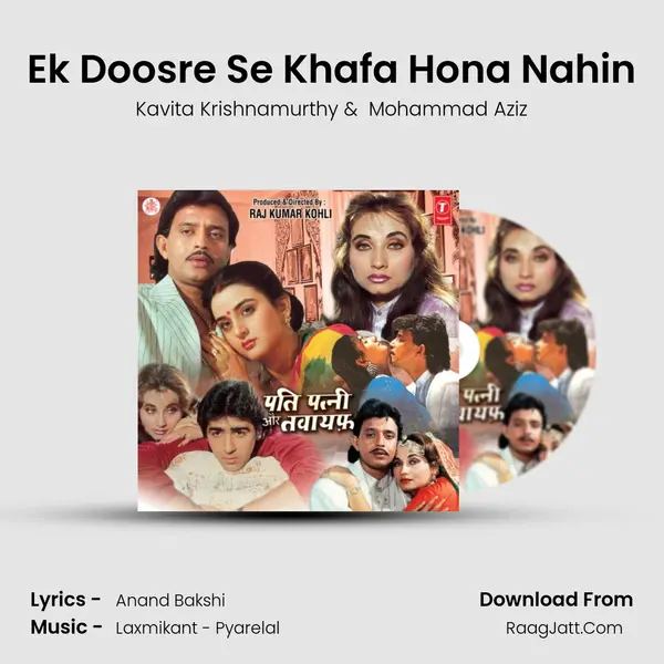 Ek Doosre Se Khafa Hona Nahin MP3 Song by Kavita Krishnamurthy Cover