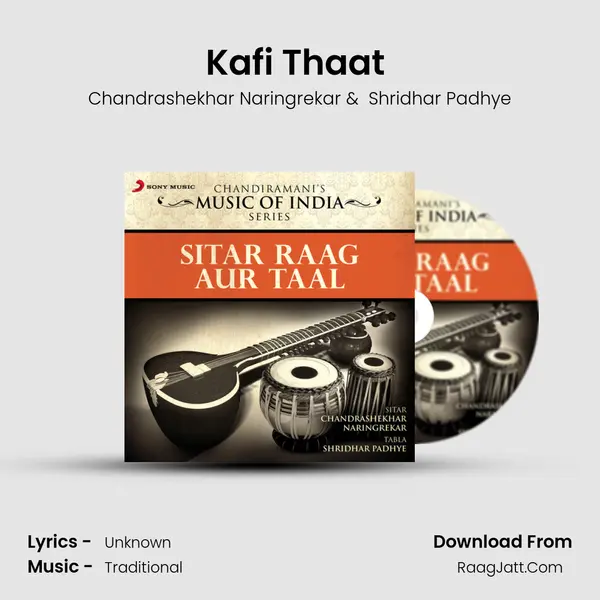 Kafi Thaat (Raag Mishra Pilu: Aaddha Taal, 16 Beats) MP3 Song by Chandrashekhar Naringrekar Cover