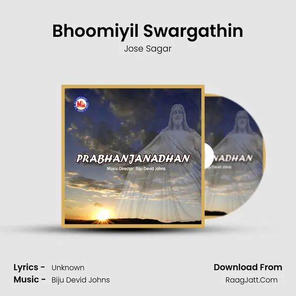 Bhoomiyil Swargathin MP3 Song by Jose Sagar Cover